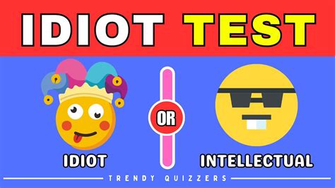 hard idiot test|idiot test quiz.